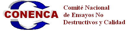 CONENCA · Comité Nacional de Ensayos No Destructivos y Calidad